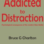 Addicted to Distraction, Revealing Mass Media Manipulation